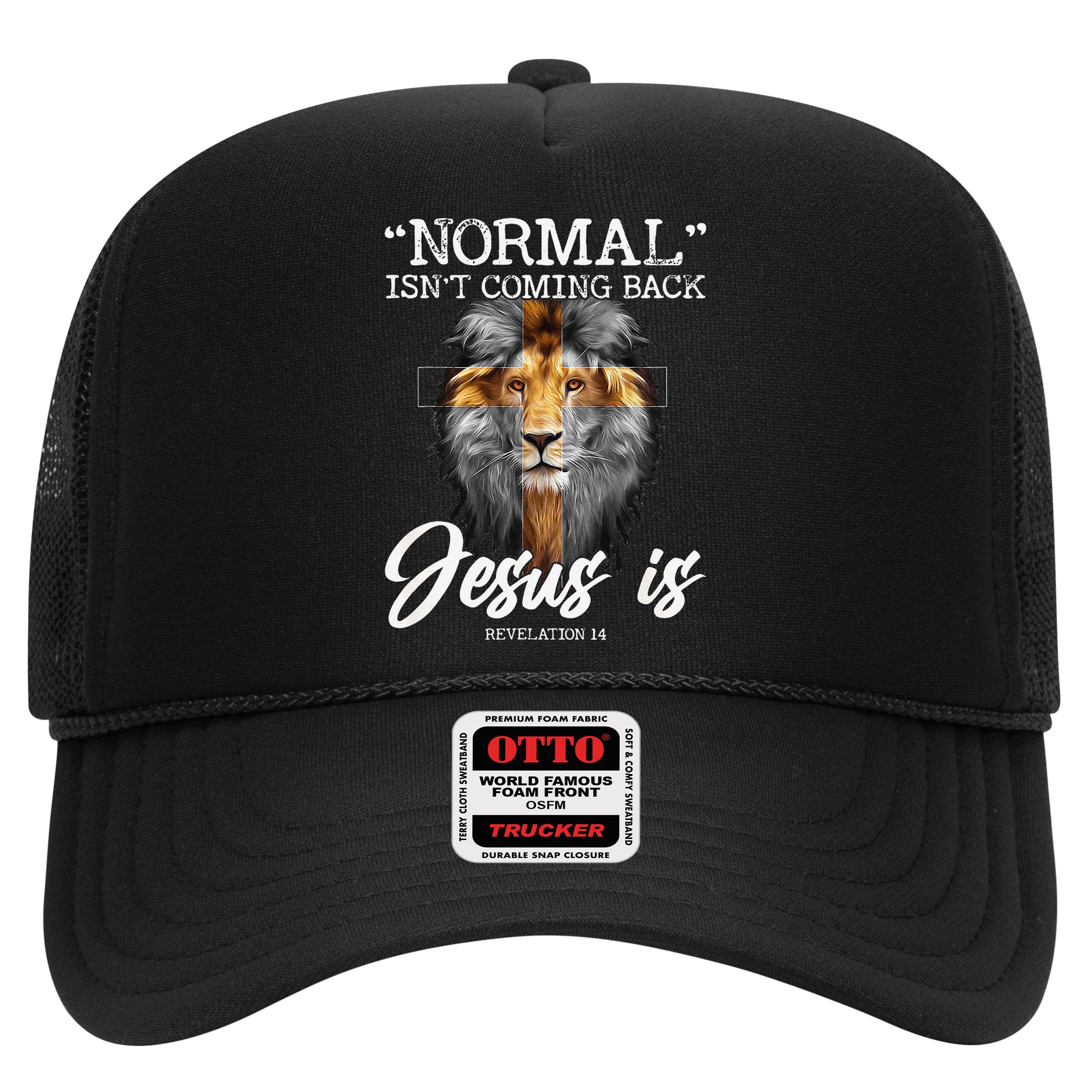 Normal Isnt Coming Back But Jesus Is Cross Christian Hat