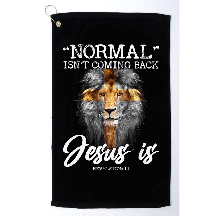 Normal Isnt Coming Back But Jesus Is Cross Christian Golf Towel