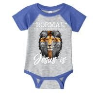 Normal Isnt Coming Back But Jesus Is Cross Christian Infant Baby Jersey Bodysuit