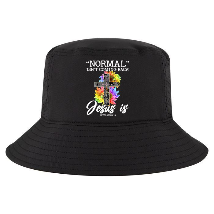 Normal Isn't Coming Back But Jesus Is Faith Sunflower Cool Comfort Performance Bucket Hat