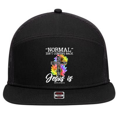 Normal Isn't Coming Back But Jesus Is Faith Sunflower 7 Panel Mesh Trucker Snapback Hat