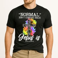 Normal Isn't Coming Back But Jesus Is Faith Sunflower Cooling Performance Crew T-Shirt