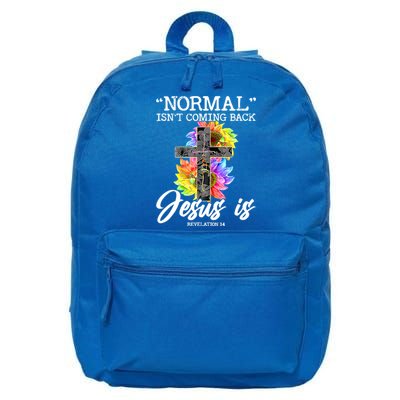 Normal Isn't Coming Back But Jesus Is Faith Sunflower 16 in Basic Backpack