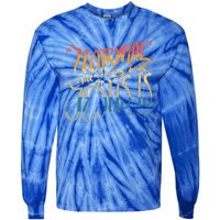 Normal Isnt Coming Back Jesus Is Bible Verse Funny Tie-Dye Long Sleeve Shirt