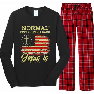 Normal Isn't Coming Back Jesus Is Revelation 14 Christian Long Sleeve Pajama Set