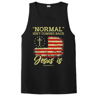 Normal Isn't Coming Back Jesus Is Revelation 14 Christian PosiCharge Competitor Tank