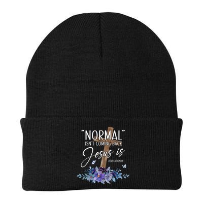 Normal Isnt Coming Back But Jesus Is Revelation 14 Flower Beanie