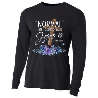 Normal Isnt Coming Back But Jesus Is Revelation 14 Flower Cooling Performance Long Sleeve Crew