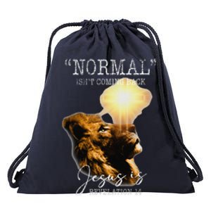 Normal Isnt Coming Back But Jesus Is Cross Christian Easter Drawstring Bag