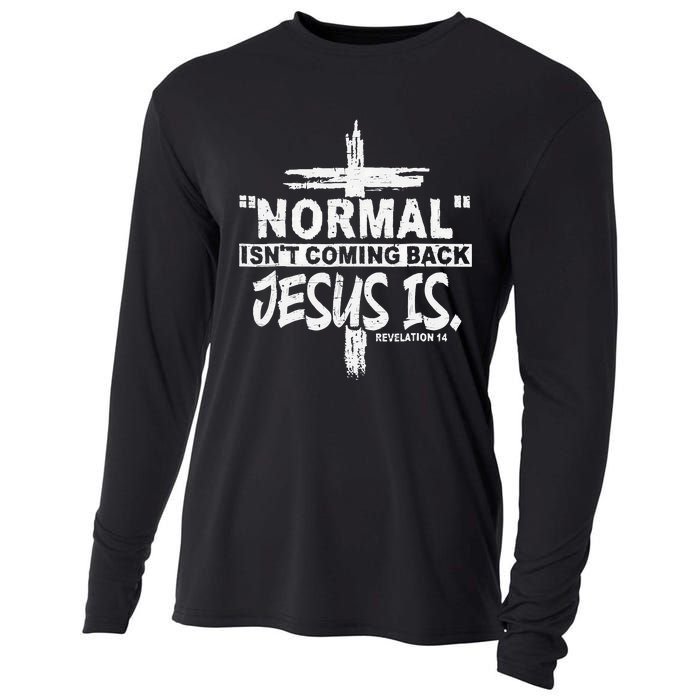 Normal Isn't Coming Back But Jesus Is Revelation Cross Cooling Performance Long Sleeve Crew