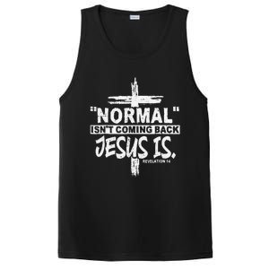 Normal Isn't Coming Back But Jesus Is Revelation Cross PosiCharge Competitor Tank