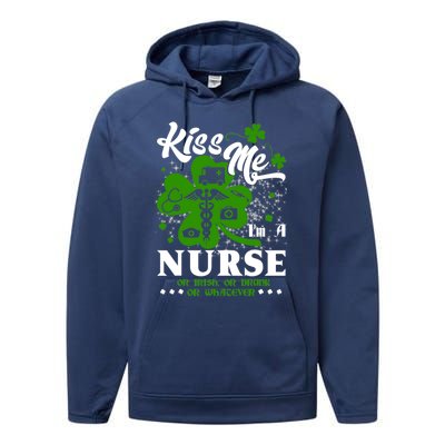 Nurse Irish Cool Gift St Patricks Day Me Im A Nurse Meaningful Gift Performance Fleece Hoodie