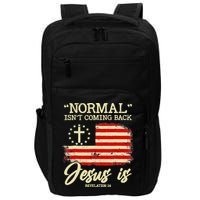 Normal Isn't Coming Back But Jesus Is Revelation 14 Costume Impact Tech Backpack