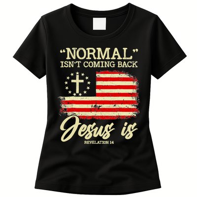 Normal Isn't Coming Back But Jesus Is Revelation 14 Costume Womens T-Shirt