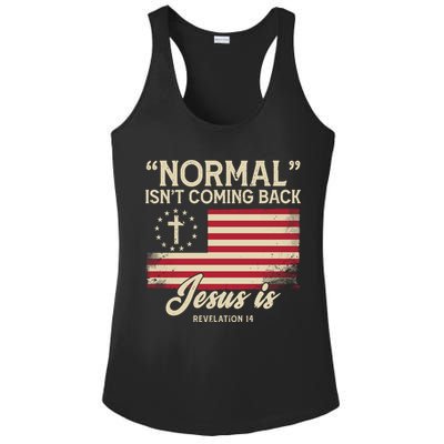 Normal Isnt Coming Back Jesus Is Christian Ladies PosiCharge Competitor Racerback Tank