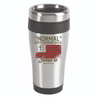 Normal Isnt Coming Back Jesus Is Christian 16oz Travel Tumbler