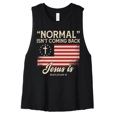 Normal Isnt Coming Back Jesus Is Christian Women's Racerback Cropped Tank