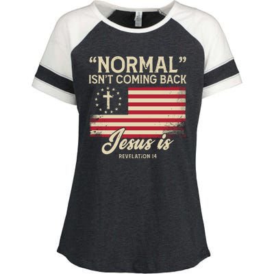 Normal Isnt Coming Back Jesus Is Christian Enza Ladies Jersey Colorblock Tee