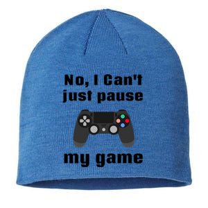 No I Cant Just Pause My Game Video Game Controller Gift Sustainable Beanie