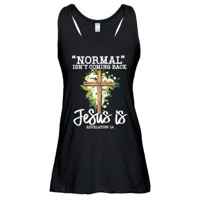 Normal Isn't Coming Back But Jesus Is Cross Christian Ladies Essential Flowy Tank
