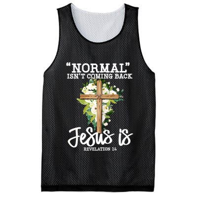 Normal Isn't Coming Back But Jesus Is Cross Christian Mesh Reversible Basketball Jersey Tank
