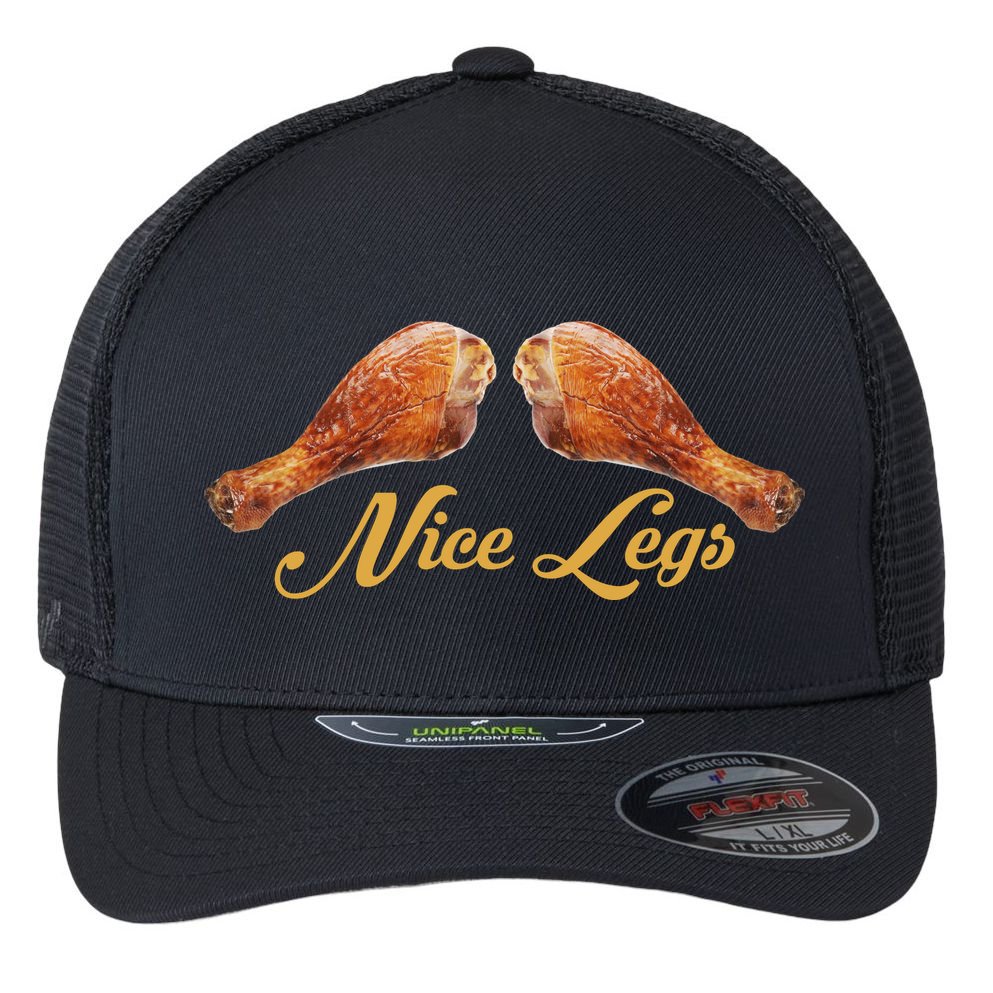 Nice Legs Funny Thanksgiving Turkey Flexfit Unipanel Trucker Cap