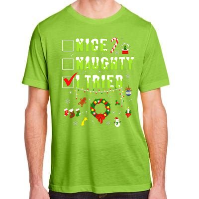 Nice Naughty I Tried Funny Christmas Checklist  Adult ChromaSoft Performance T-Shirt