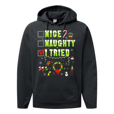 Nice Naughty I Tried Funny Christmas Checklist  Performance Fleece Hoodie