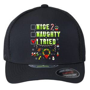 Nice Naughty I Tried Funny Christmas Checklist  Flexfit Unipanel Trucker Cap