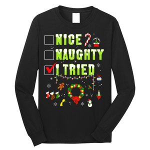 Nice Naughty I Tried Funny Christmas Checklist  Long Sleeve Shirt