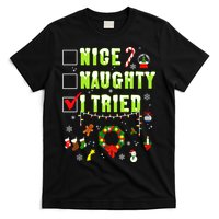 Nice Naughty I Tried Funny Christmas Checklist  T-Shirt