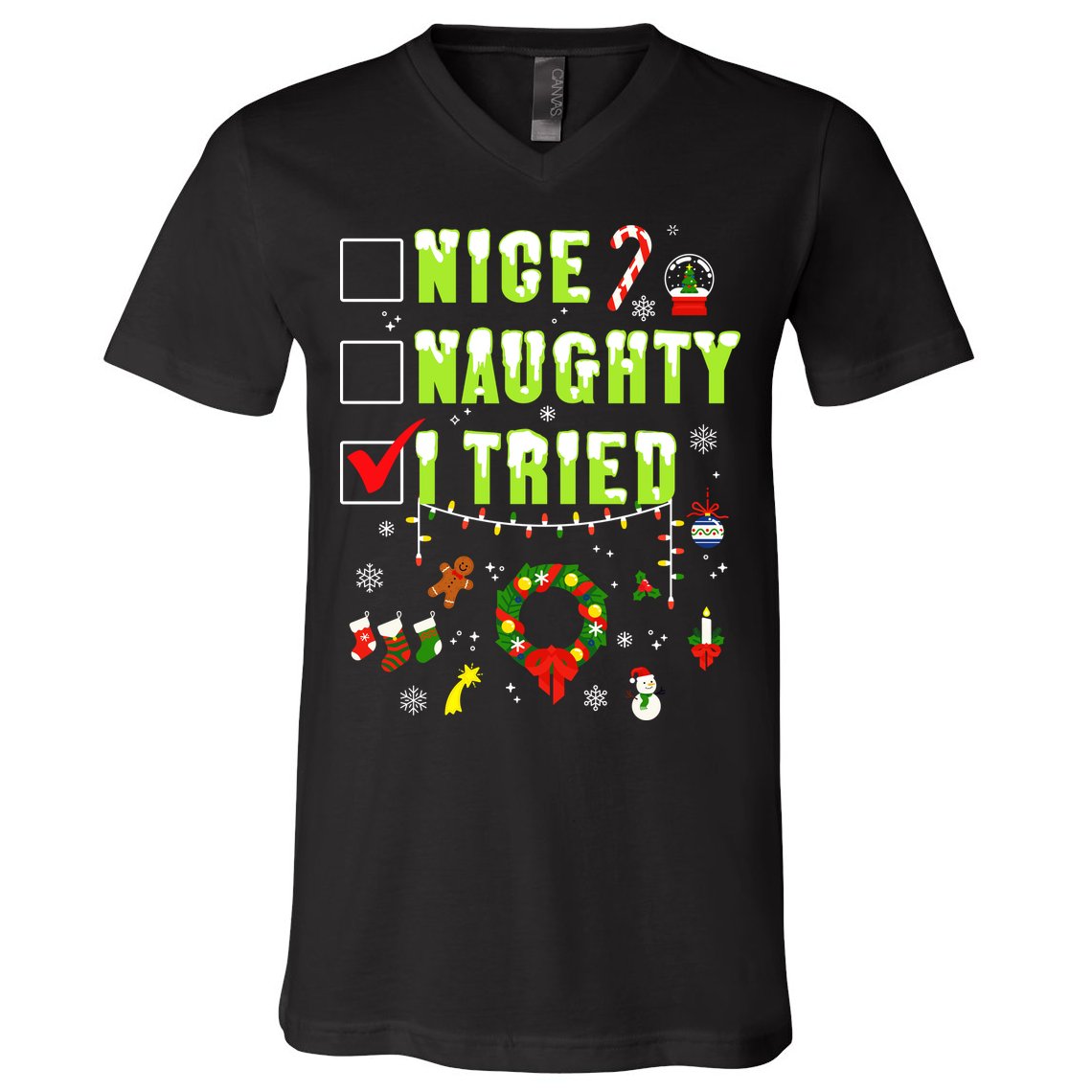 Nice Naughty I Tried Funny Christmas Checklist  V-Neck T-Shirt