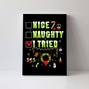 Nice Naughty I Tried Funny Christmas Checklist  Canvas