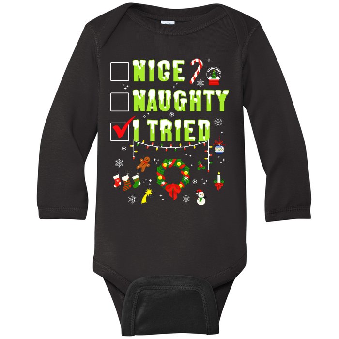 Nice Naughty I Tried Funny Christmas Checklist  Baby Long Sleeve Bodysuit