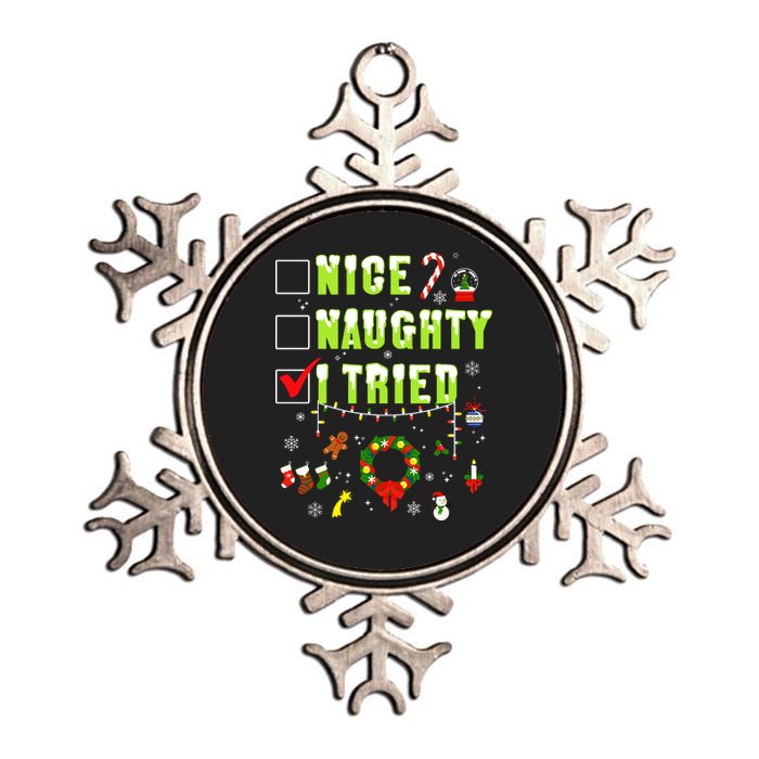 Nice Naughty I Tried Funny Christmas Checklist  Metallic Star Ornament