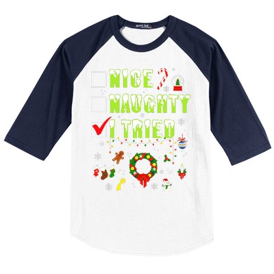 Nice Naughty I Tried Funny Christmas Checklist  Baseball Sleeve Shirt