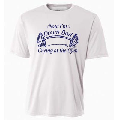 Now Im Down Bad Crying At The Gym Ttpd Cooling Performance Crew T-Shirt