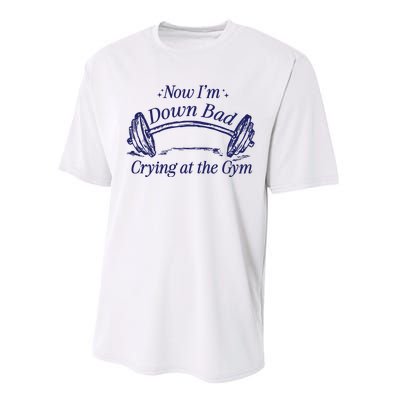 Now Im Down Bad Crying At The Gym Ttpd Performance Sprint T-Shirt