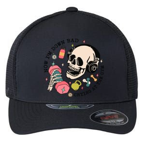 Now Im Down Bad Funny Skeleton Workout Gymer Flexfit Unipanel Trucker Cap