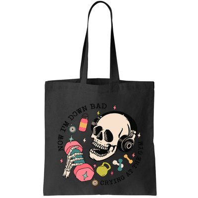 Now Im Down Bad Funny Skeleton Workout Gymer Bag