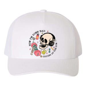 Now Im Down Bad Funny Skeleton Workout Gymer Yupoong Adult 5-Panel Trucker Hat