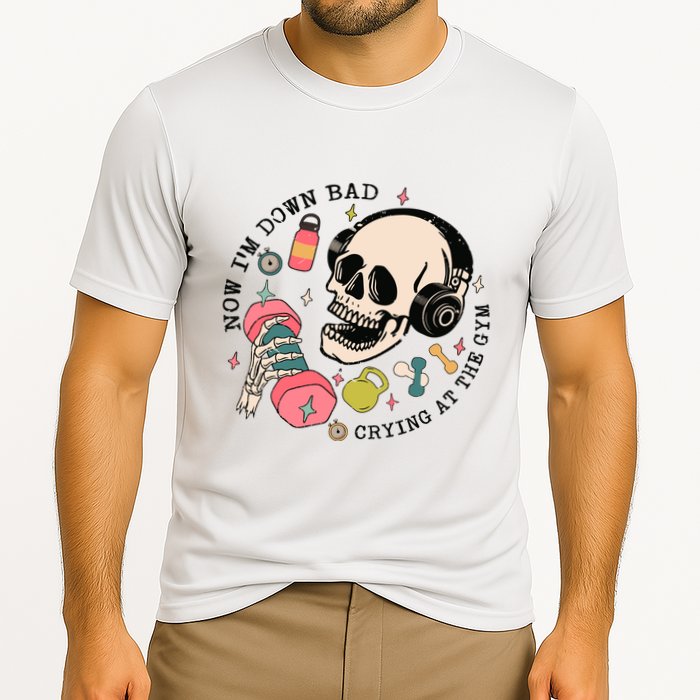 Now Im Down Bad Funny Skeleton Workout Gymer Cooling Performance Crew T-Shirt