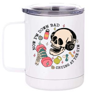 Now Im Down Bad Funny Skeleton Workout Gymer 12 oz Stainless Steel Tumbler Cup