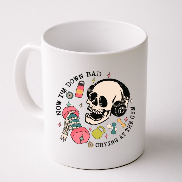 Now Im Down Bad Funny Skeleton Workout Gymer Coffee Mug