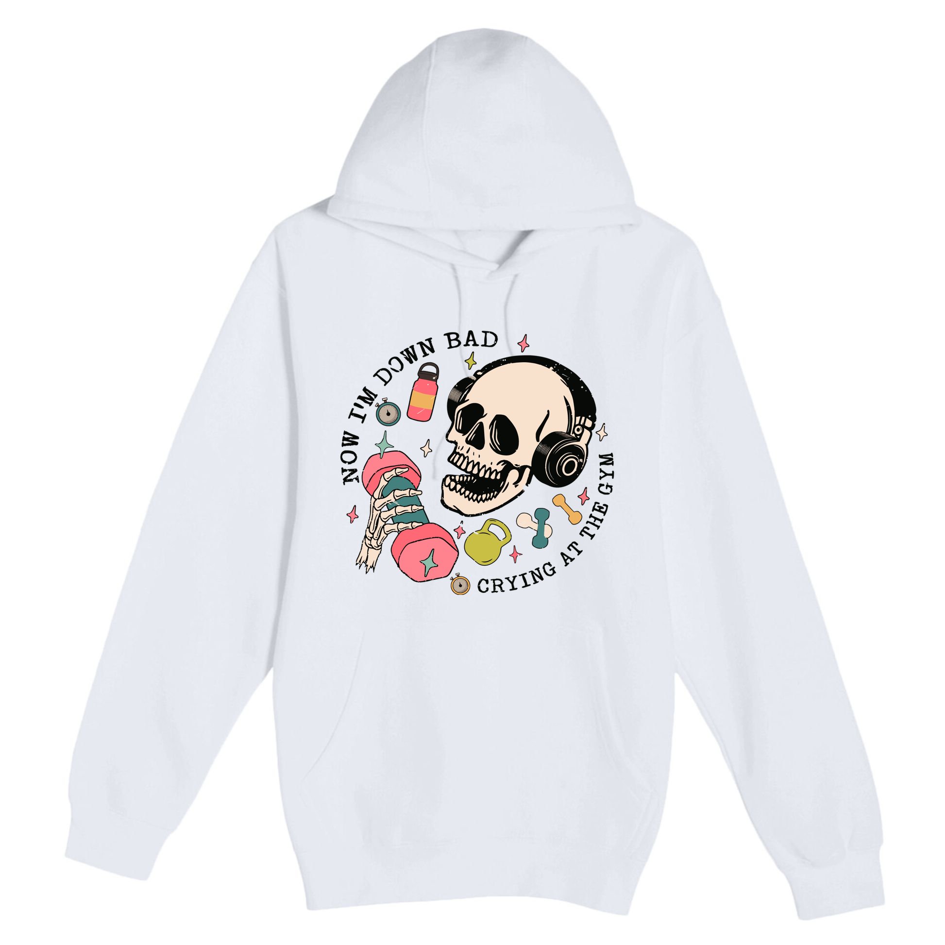 Now Im Down Bad Funny Skeleton Workout Gymer Premium Pullover Hoodie