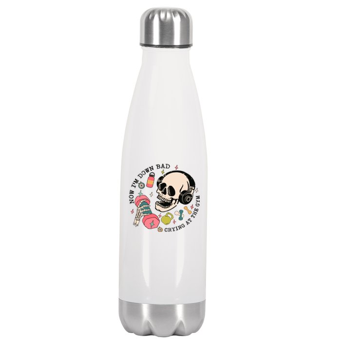 Now Im Down Bad Funny Skeleton Workout Gymer Stainless Steel Insulated Water Bottle