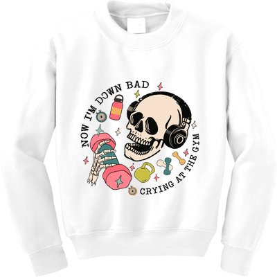 Now Im Down Bad Funny Skeleton Workout Gymer Kids Sweatshirt