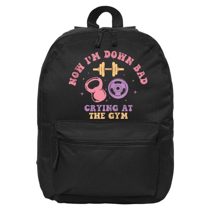 Now IM Down Bad Crying At The Gym 16 in Basic Backpack