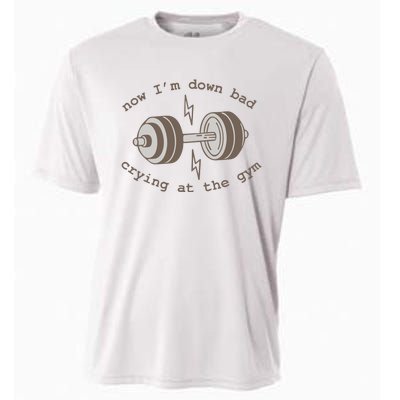 Now Im Down Bad Crying At The Gym Ttpd Cooling Performance Crew T-Shirt