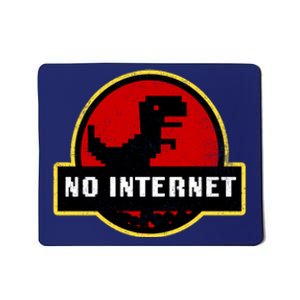 No Internet Dinosaur Park Logo Parody Distressed Mousepad